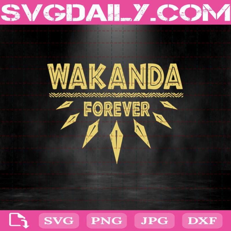 Wakanda Forever Svg Black Panther Svg Chadwick Boseman Svg Wakanda