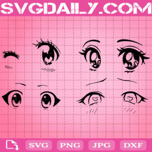 Anime Eyes Svg File Download, Anime Eyes Svg, Anime Svg, Japanese Svg, Anime Svg Cut File