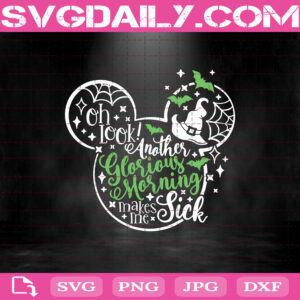 Another Glorious Morning Svg, Disney Halloween Svg, Disney Svg Png Dxf Eps Download