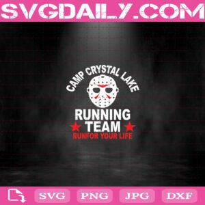 Camp Crystal Lake Running Team Run For Your Life Svg, Halloween Face Mask Svg, Halloween Svg