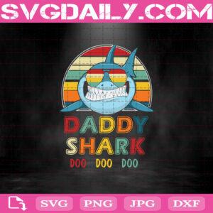Daddy Shark Doo Doo Doo Svg, Daddy Shark Svg, Shark Svg, Dad Svg, Father's Day Svg, Daddy Shark Digital Files