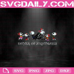 Father Of Nightmares Svg, Father’s Day Svg, Nightmare Before Christmas Svg, Nightmare Svg, Jack Skellington Svg