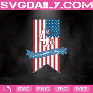 Happy 4th of July Svg, 4th of July Svg, Flag America Svg, Independence Day Svg Png Dxf Eps Cut Files Vinyl Clip Art Download