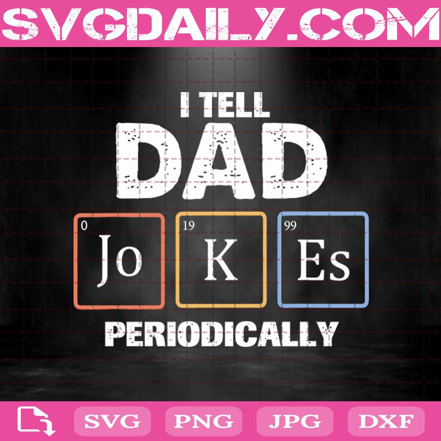 Free Free 90 Dad Jokes Funny Fathers Day Svg SVG PNG EPS DXF File