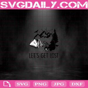 Let’s Get Lost Svg, Camping Bear Svg, Funny Camping Svg, Hiking Svg, Camping Svg Png Dxf Eps Download Files