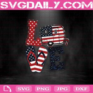 Love Camping USA Flag 4th Of July Flip Fop Camper USA Flag Svg Png Dxf Eps Cut File Instant Download