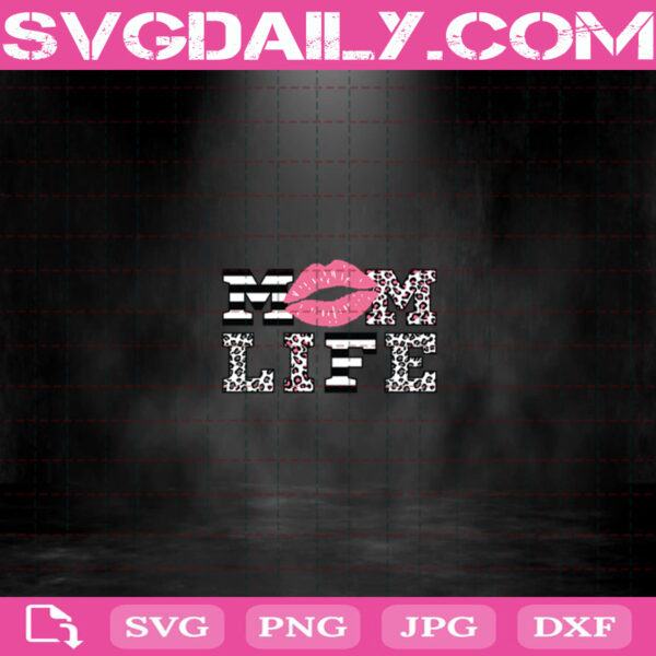 Mom Life Svg, Mothers Day Svg, Kissing Pink Lips Svg, Cheetah Mom Life