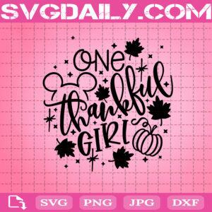 One Thankful Girl Svg, Disney Svg, Fall Svg, Thanksgiving Svg Png Dxf Eps Cut Files Vinyl Clip Art Download