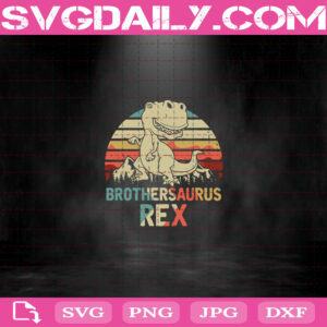 Vintage Brothersaurus Rex Svg, Dinosaurus Brother SVG, Funny Dinosaur Svg, Dinosaur Svg, Vintage T-rex Svg