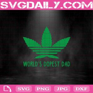 World's Dopest Dad Svg, Adidas Logo Svg, Weed Dad Svg, Dad Svg, Father’s Day Svg, Cannabis Svg, Dad Weed Svg