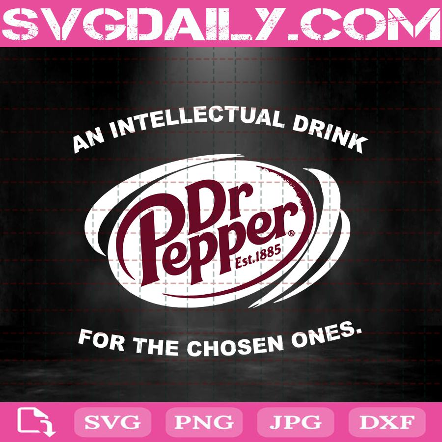 Dr pepper is the drink of intellectuals
