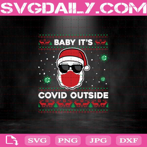 Download Baby It S Covid Outside Svg Santa Claus Mask Svg Funny Xmas Svg Covid Outside Svg Santa Claus Svg Svg Png Dxf Eps Ai Instant Download Svg Daily Shop Original Svg