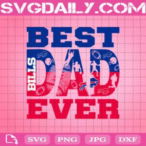Best Dad Ever Buffalo Bills Svg, Best Dad Ever Svg, Trending Dad NFL Svg, NFL Svg, Buffalo Bills Svg, Dad Football Svg