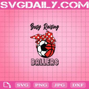 Busy Raising Ballers Bowling Softball Svg, Softball Svg, Baseball Svg, Baseball Life Svg, Baseball Lover Svg, Game Day Svg