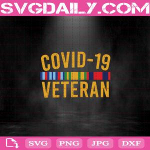 COVID-19 Veteran Svg, Veteran Svg, Covid Svg, Covid 19 Svg, SVG, DXF, EPS, PNG , AI Instant Download