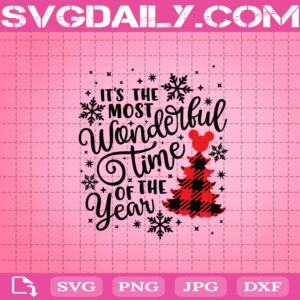 Disney Christmas Svg, It's The Most Wonderful Time To Wear Ears Svg, Christmas Trip Svg, Svg Png Dxf Eps Download Files