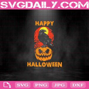 Happy Halloween Svg, Halloween Svg, Pumpkin Svg, Raven Svg, Horror Svg, Svg Png Dxf Eps AI Instant Download