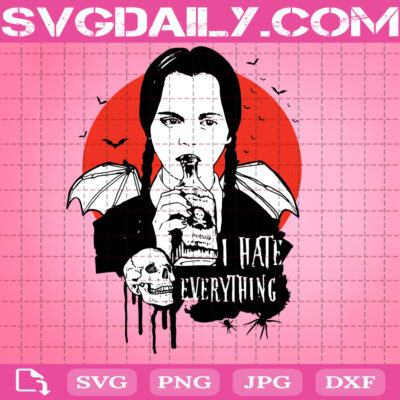 I Hate Everything Svg, Wednesday Svg, Wednesday Addams Svg, Horror Girl ...