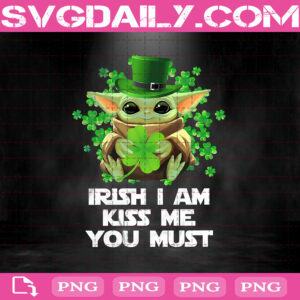 Irish I Am Kiss Me You Must Png, Irish Baby Yoda Png, 3 Leaf Shamrocks Png, Green Yoda Png, Yoda Leprechaun Png, Baby Yoda Png, St Patricks Day Png