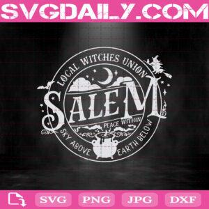 Local Witches Union Salem Svg, Halloween Svg, Witches Svg, Cricut Digital Download, Instant Download
