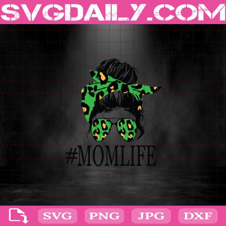 Mom Life Svg, Mom Life Pink Svg, Pink Leopard Svg, Mom Love Svg, Messy