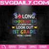 Free Free 349 So Long Kindergarten Svg SVG PNG EPS DXF File