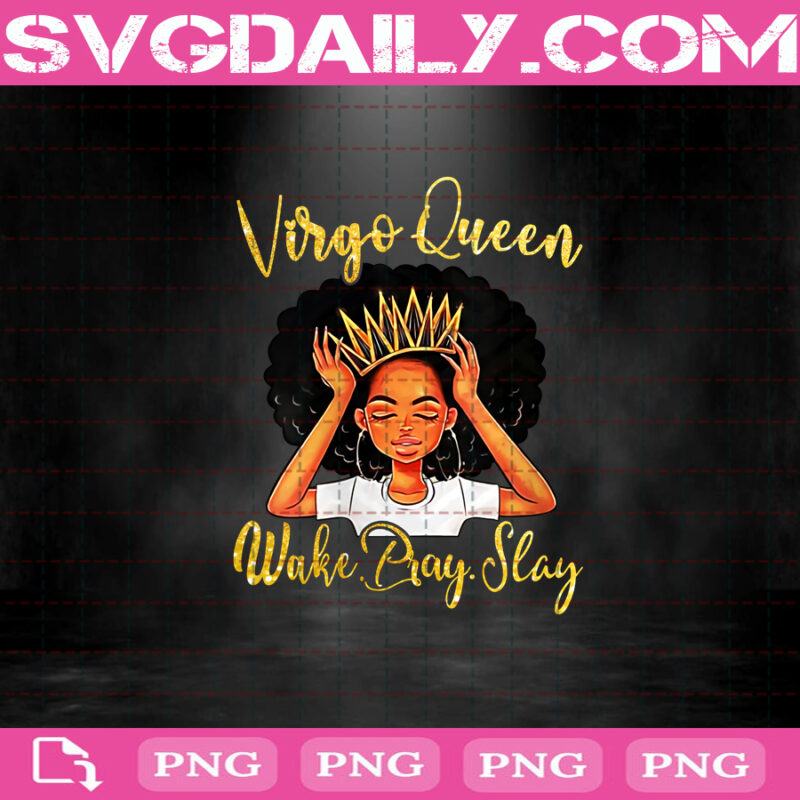 Virgo Queen Make No Mistake My Personality Png Virgo Black Queen Png