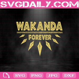 Wakanda Forever Svg, Black Panther Svg, Chadwick Boseman Svg, Wakanda Forever Svg Cricut, Silhouette Svg Files