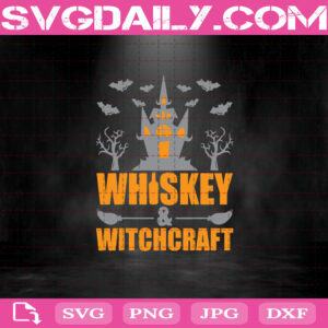 Whiskey Witchcraft Svg, Halloween Svg, Whiskey Svg, Witches Svg Png Dxf Eps Cut File Instant Download