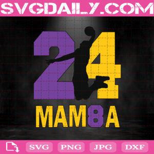 24 Mamba Svg, Number 8 And 24 Basketball Sport Svg, Basketball Svg, Basketball Sport Svg, Svg Png Dxf Eps Download Files