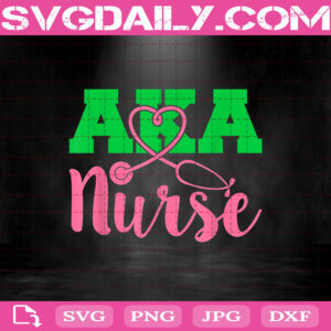 Aka Nurse Svg, Pretty Girl Educated Black Nurse Aka Svg, Nurse Svg, Aka Svg, Alpha Kappa Alpha Svg, Svg Png Dxf Eps