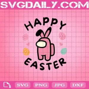 Among Us Happy Easter Day Svg, Happy Ester Day Svg, Cute Among Us Svg, Easter Egg Bunny Svg, Among Us Bunny Svg