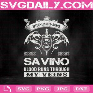 Faith Loyalty Honor Savino Blood Runs Through My Veins Svg, Sport Svg, Savino Svg, Nba Svg, Basketball Svg, Basketball Players Svg