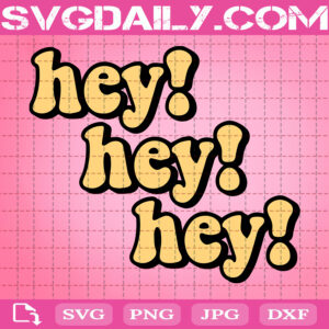 Hailyuu Hey Hey Hey Svg, Funny Quote Svg, Love Anime Svg, Cricut Files, Clip Art, Instant Download, Digital Files, Svg, Png, Eps, Dxf