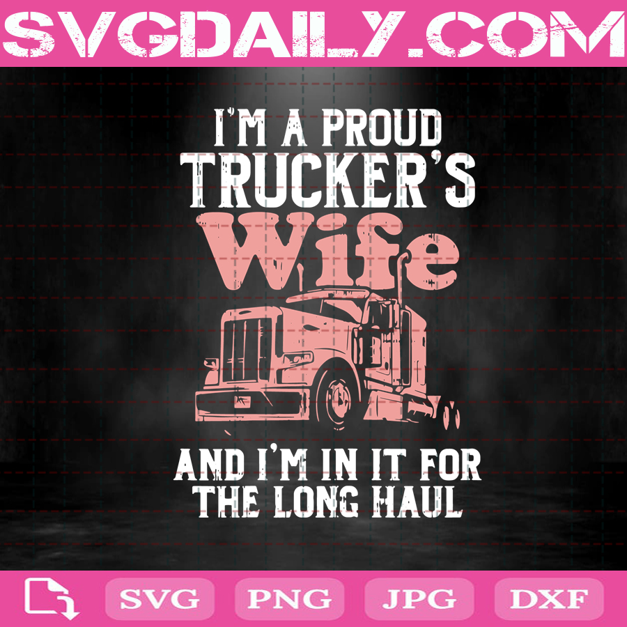Free Free 149 Truck Driver Wife Svg SVG PNG EPS DXF File