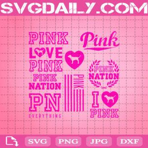 Love Pink Svg, Love Pink Svg Bundle, Pink Nation Svg, Love Pink Dog Svg, Svg Png Dxf Eps AI Instant Download