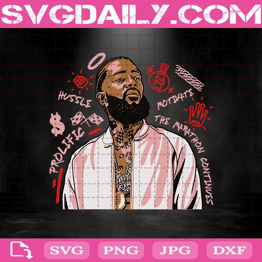 Nipsey Hussle Svg Bundle Svg Bundle Nipsey Hussle SVG file perfect for ...