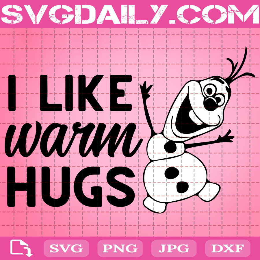 Download Olaf I Like Warm Hugs Svg Olaf Svg Olaf Frozen Svg Disney Svg Cartoon Svg Svg Png Dxf Eps Ai Instant Download Svg Daily Shop Original Svg