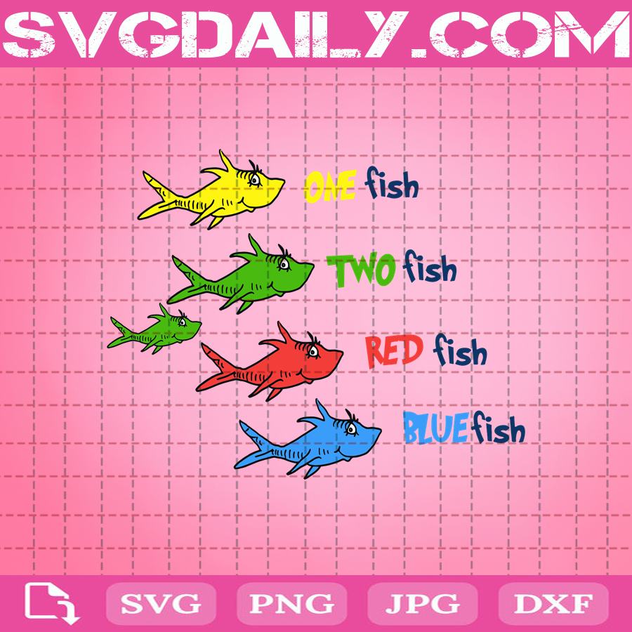 Download One Fish Two Fish Red Fish Blue Fish Svg Fish Svg Dr Seuss Svg Cat In The Hat Svg Svg Png Dxf Eps Ai Instant Download Svg Daily Shop Original Svg