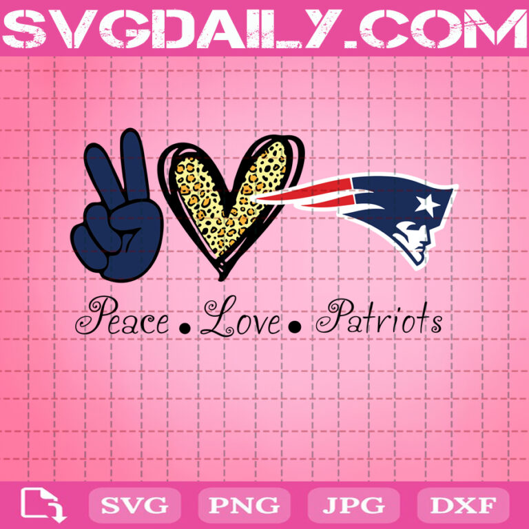 Peace Love New England Patriots Svg, New England Patriots ...