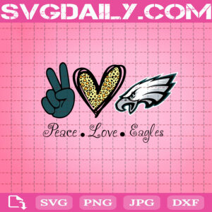 Download Peace Love Philadelphia Eagles Svg Philadelphia Eagles Svg Eagles Svg Nfl Svg Sport Svg Football Svg Football Teams Svg Svg Daily Shop Original Svg