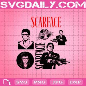 Scarface Svg, Scarface Bundle Svg, Scarface Movie Svg, Scarface Logo Svg, Svg Png Dxf Eps AI Instant Download
