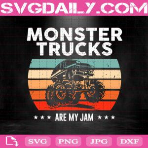 Vintage Monster Trucks Are My Jam Retro Sunset Svg, Trending Svg, Monster Truck Svg, Monster Jam Svg, Truck Svg, Jam Svg, Retro Truck Svg