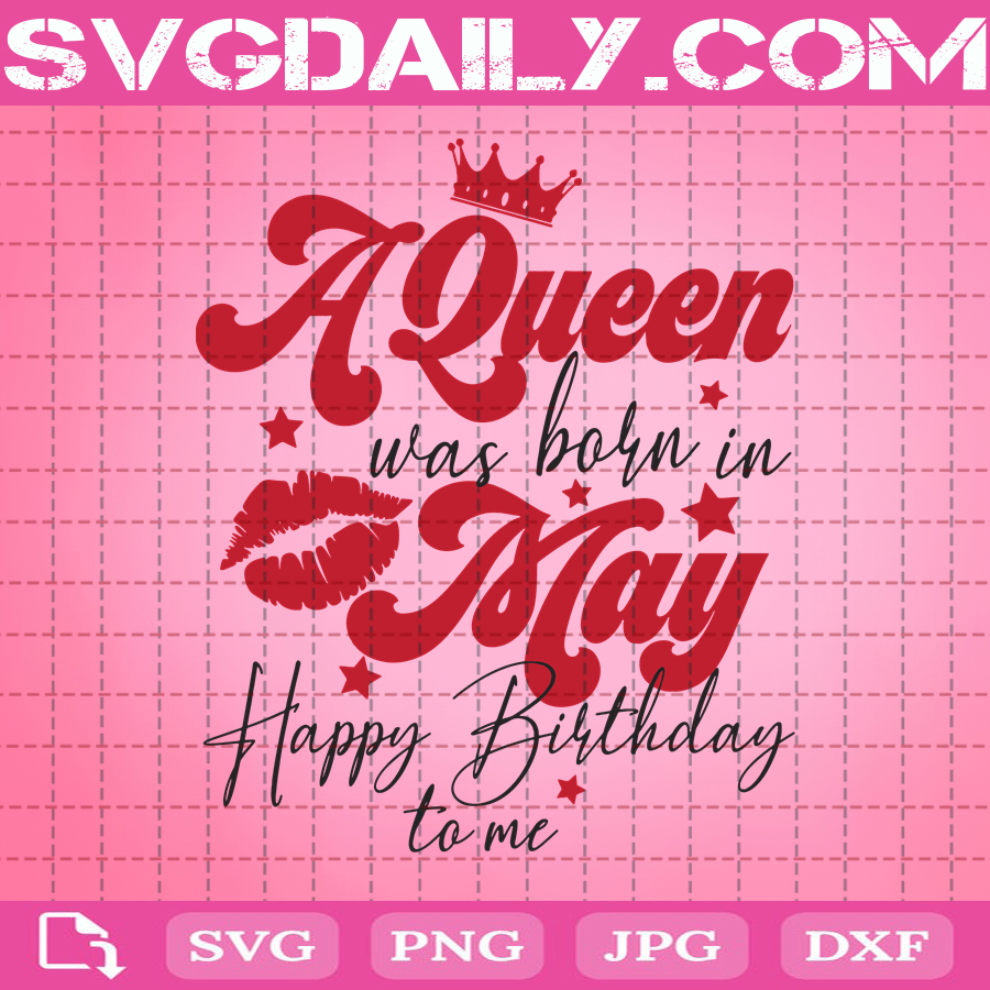 Free Free Happy Birthday Queen Svg 645 SVG PNG EPS DXF File