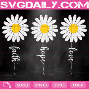Faith Hope Love Svg, Sunflower Bundle Svg, Sunflower Svg, Svg Png Dxf Eps AI Instant Download
