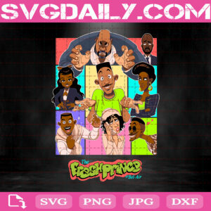 Fresh Prince Of Bel Air Svg, Fresh Prince Svg, Friends TV Show Svg, Fresh Prince Movie Svg, Svg Png Dxf Eps AI Instant Download