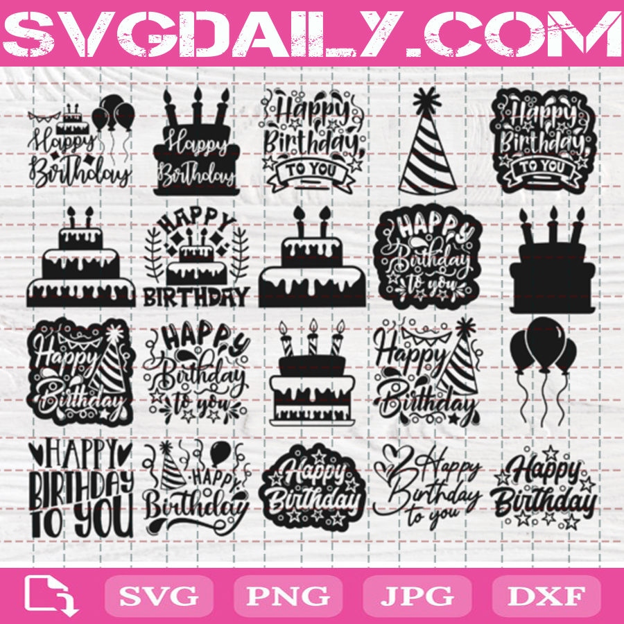 Download Happy Birthday Bundle Free Happy Birthday Svg Free Birthday Svg Free Clip Cut File Svg File Svg Free Svg Daily Shop Original Svg