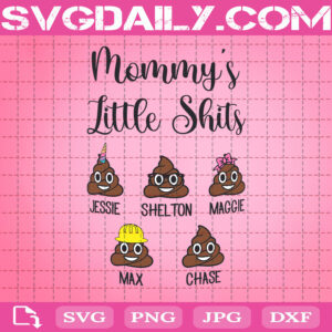 Mommy's Little Shits Poop Emoji Svg, Mother's Day Svg, Mommy's Little Shits Svg, Svg Png Dxf Eps AI Instant Download