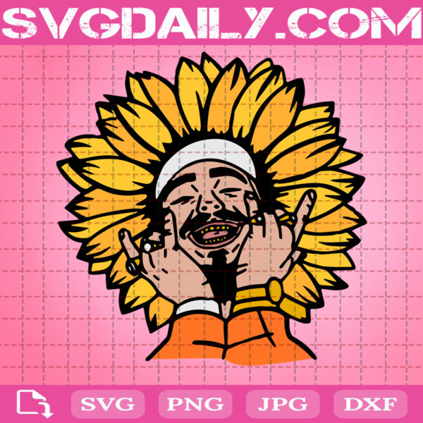 Posty Malone Sunflower Svg Funny Post Malone Svg Post Malone American Svg Svg Png Dxf Eps Ai Instant Download Svg Daily Shop Original Svg