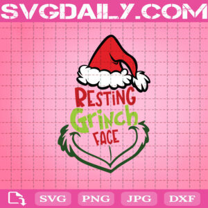 Resting Grinch Face Svg, Grinch Face Svg, Grinch Santa Svg, The Grinch Svg, Svg Png Dxf Eps AI Instant Download